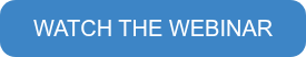 WATCH THE WEBINAR