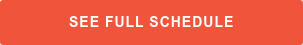SEE FULL SCHEDULE