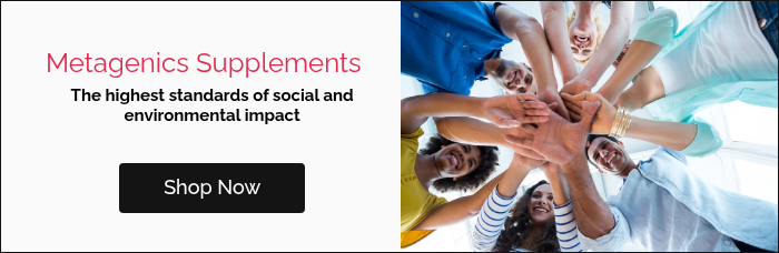 Metagenics Supplements The highest standards of social and environmental impact &nbsp; &nbsp;