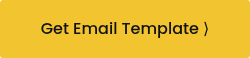 Get Email Template ⟩