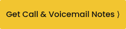 Get Call & Voicemail Notes ⟩