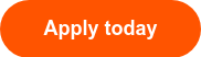 Apply today