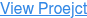 View Proejct