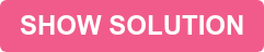 SHOW SOLUTION
