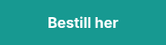 <span style="color: #ffffff;"><strong>Bestill her</strong></span>