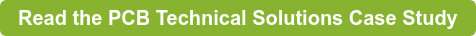 Read the PCB Technical Solutions Case Study