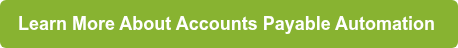 Learn More About Accounts Payable Automation 