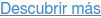 Descubrir más