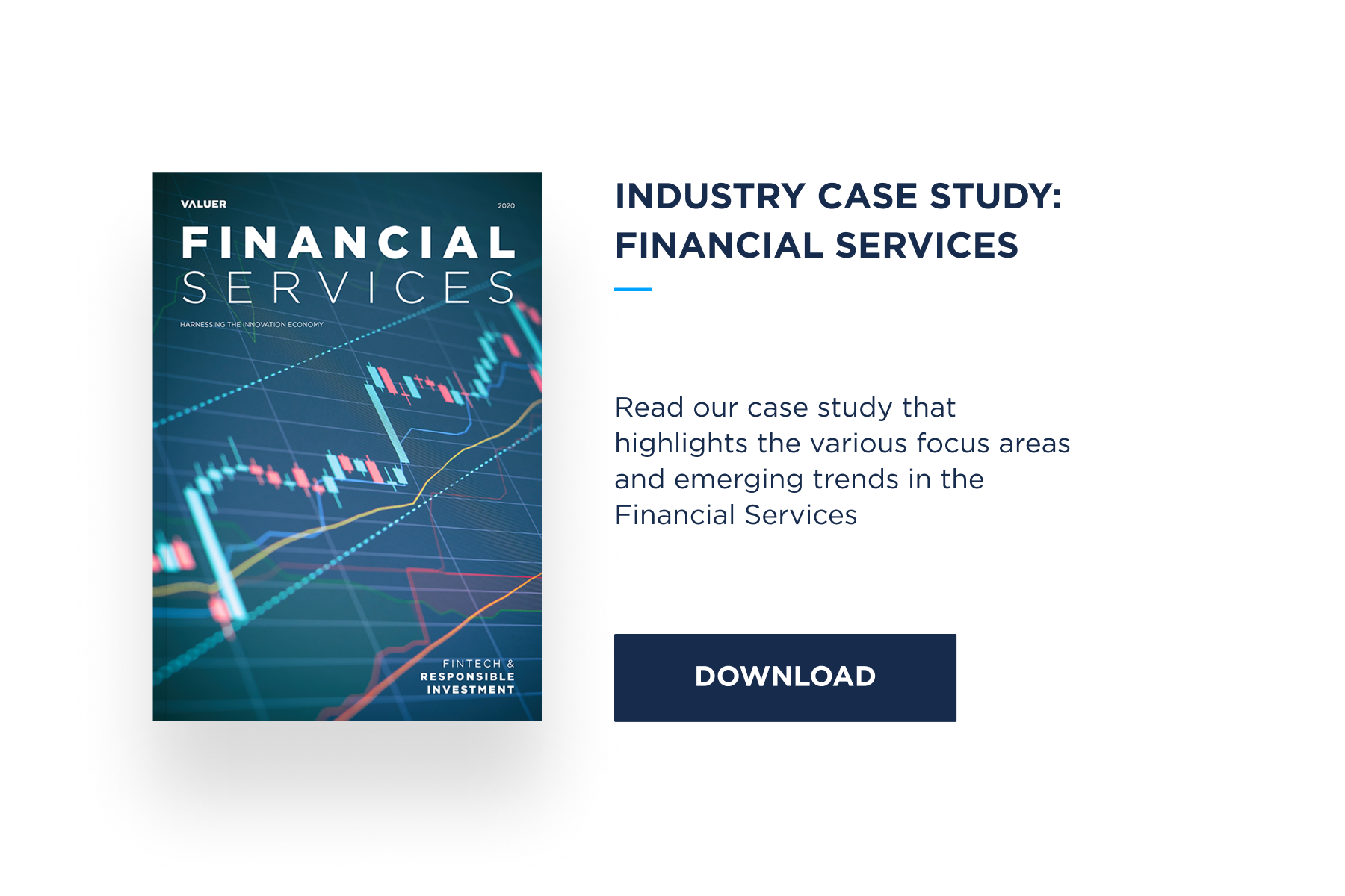 Financial Services Industry Case Study