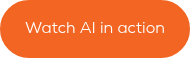 Watch AI in action
