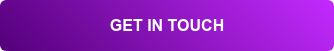 GET IN TOUCH