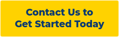 Contact Us to Get Started Today
