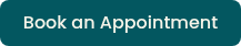 Book an Appointment