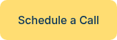 Schedule a Call