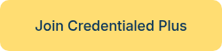 Join Credentialed Plus
