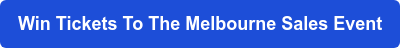 Win Tickets To The Melbourne Sales Event