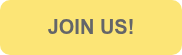 JOIN US!
