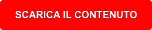 SCARICA IL CONTENUTO