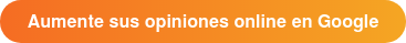 Aumente sus opiniones online en Google