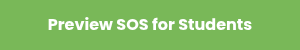 <span style="color: #ffffff;"><strong>Preview SOS for Students</strong></span>