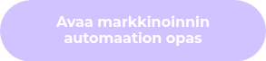 Avaa markkinoinnin automaation opas
