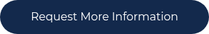 Request More Information