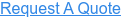 Request A Quote