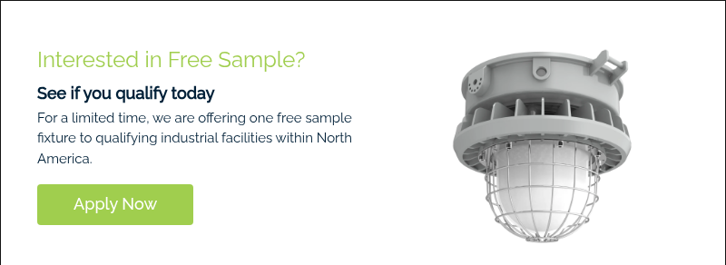 Interested in Free Sample? See if you qualify today For a limited time, we are offering one free sample fixture to qualifying industrial facilities within North America.  