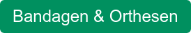 Bandagen & Orthesen