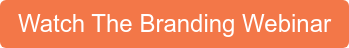 Watch The Branding Webinar