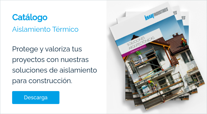 Catálogo  Aislamiento Térmico   Protege y valoriza tus proyectos con nuestras soluciones de aislamiento para construcción.  