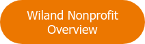 Wiland Nonprofit Overview