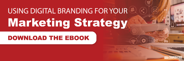 Using Digital Branding for Your Marketing Strategy