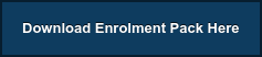 Download Enrolment Pack Here