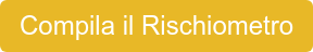 Compila il Rischiometro