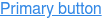 Primary button
