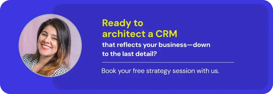 Architect your CRM