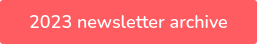 2023 newsletter archive