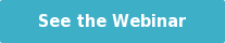 See the Webinar