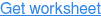 Get worksheet
