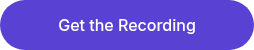 Get the Recording