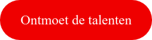 Ontmoet de talenten