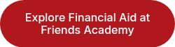 Explore Financial Aid at Friends Academy