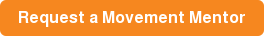 Request a Movement Mentor