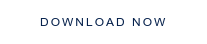 DOWNLOAD NOW