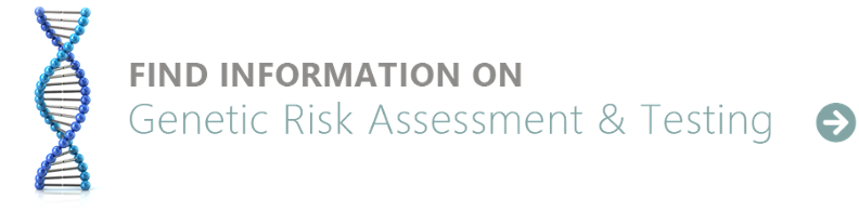 Find information on genetic testing for cancer