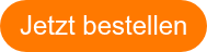 Jetzt bestellen