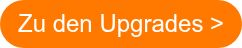 Zu den Upgrades >