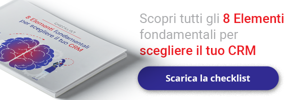 Clicca qui per scoprire gli 8 elementi condamentali per scegliere il tuo CRM