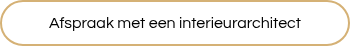 <p style="font-weight: normal;" data-sr-id="9">Afspraak met een interieurarchitect</p>